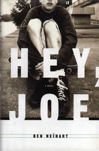 Hey, Joe by Neihart, Ben - 1996