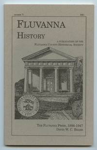 cover of The Fluvanna Press, 1886-1947: Editors, Publisher and Correspondents of The Columbia Bulletin and Midland Virginian