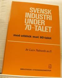 Svensk industri under 70-talet med utblick mot…