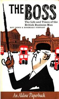 The Boss. The Life and Times of the British…