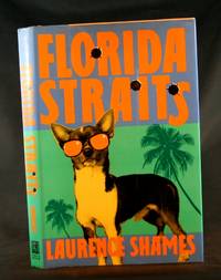 Florida Straits by Shames, Laurence - 1992