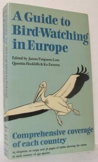 A guide to Bird-Watching in Europe. Comprehensive…