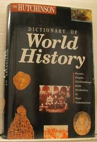 The Hutchinson Dictionary of World History.