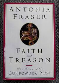 image of FAITH AND TREASON: TERROR & FAITH IN 1605.