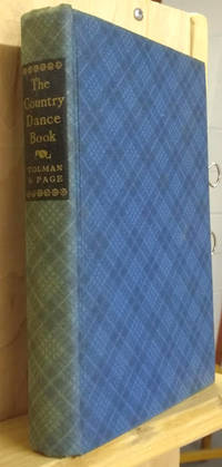 image of The Country Dance Book: The Old-Fashioned Square Dance, its History, Lore, Variations and its Callers, Complete and Joyful Instructions