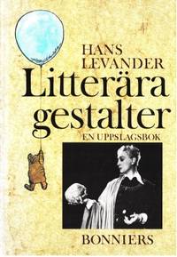 Litterära gestalter. En uppslagsbok.