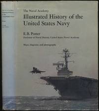 cover of The Naval Academy Illustrated History of the United States Navy