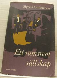 Ett rumsrent sällskap.