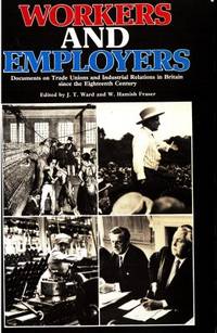 Workers and Employers. Documents on Trade Unions…