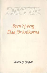 Elda för kråkorna.