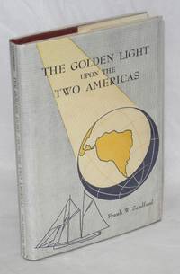image of The golden light upon the two Americas
