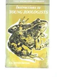 Instructions to Young Zoologists by C.L. Duddington - 1961