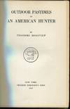 Outdoor Pastimes of an American Hunter
