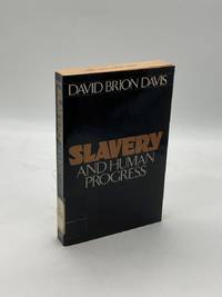 Slavery and Human Progress