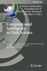 Computational Intelligence in Data Science : 5th IFIP TC 12 International Conference, ICCIDS...