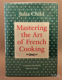 Mastering the Art of French Cooking: 40th Anniversary Edition by Child, Julia; Bertholle, Louisette; Beck, Simone - 2009