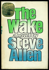 The Wake by Allen, Steve - 1972