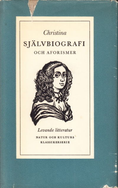 Christina. Självbiografi och aforismer. Noter och…