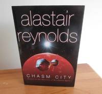 CHASM CITY by Reynolds, Alastair - 2001