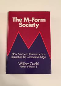 The M-Form Society by William Ouchi - 1984