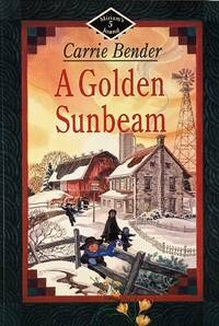 A Golden Sunbeam (Miriam's Journal #5)