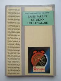 Bases para el estudio del lenguaje by Eugenio MartÃ­nez CeldrÃ¡n - 1997