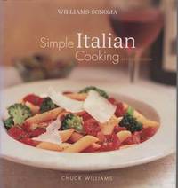 Williams-Sonoma: Simple Italian Cooking