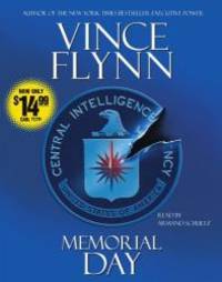 Memorial Day by Vince Flynn - 2007-08-01