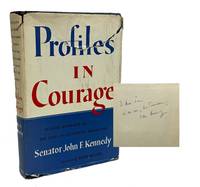 Profiles in Courage by Kennedy, John F - 1956