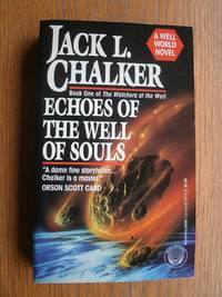 Echoes of the Well of Souls