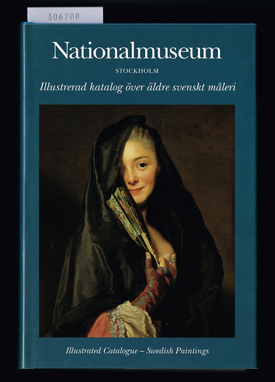 Nationalmuseum, Stockholm. Illustrerad katalog…