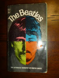 The Beatles: The Authorized Biography by Davies, Hunter - 1969