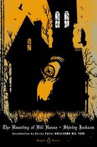 The Haunting of Hill House (Penguin Classic Horror) by Jackson, Shirley