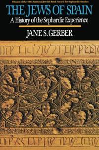 cover of The Jews of Spain: A History of the Sephardic Experience