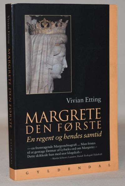 Margrete den første.