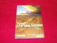Strategic Approach to Farming Success: Securing Competitive Advantage in a Turbulent Global Agricultural Environment by R.J W.T.; Napier - Paperback - 2006 - from Laird Books (SKU: STORJ59)