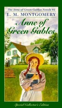 Anne of Green Gables (A Bantam classic): 01