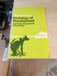 image of Sociology of Development and Underdevelopment of Sociology