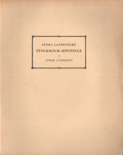 STORA LANDSVÄGEN STOCKHOLM-RÖNNINGE.
