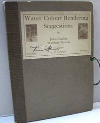 Water Colour Rendering Suggestions by Jules Guerin and Maxfield Parrish - Hardcover - First Edition - 1917 - from Midway Used and Rare Books (SKU: 45313)