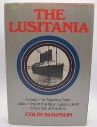 The Luistania by Colin Simpson - Hardcover - 1973 - from Easy Chair Books (SKU: 189453)