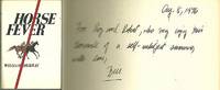 HORSE FEVER by William Murray - Signed First Edition - 1976 - from Gibson's Books (SKU: 17996)