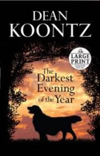image of The Darkest Evening of the Year (Dean Koontz)