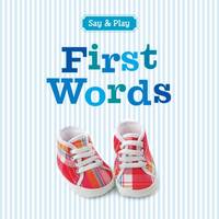 First Words (Say & Play)