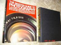 The Master Guide To Photography by Langford, Michael - 1982