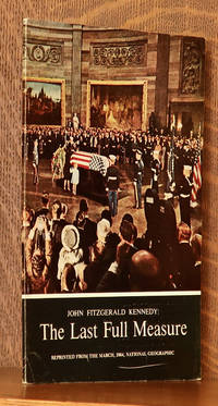 cover of JOHN FITZGERALD KENNEDY - THE LAST FULL MEASURE