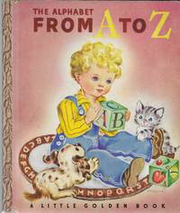 image of The Alphabet From A to Z (A Little Golden Book # 3)