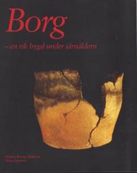 Borg - en rik bygd under järnåldern.