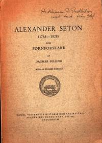 Alexander Seton (1768-1828) som fornforskare.