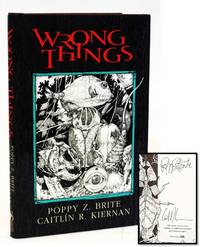 Wrong Things [Signed] [Southern Gothic - Dark Fantasy]
